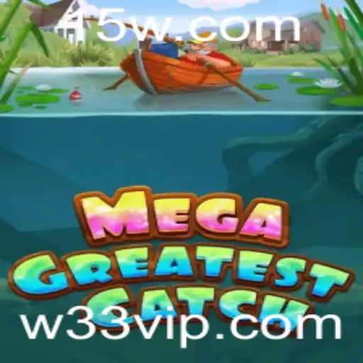 Explorando o Universo de MegaGreatestCatch: Um Guia Completo